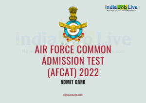 Air Force Common Admission Test (AFCAT) 2022