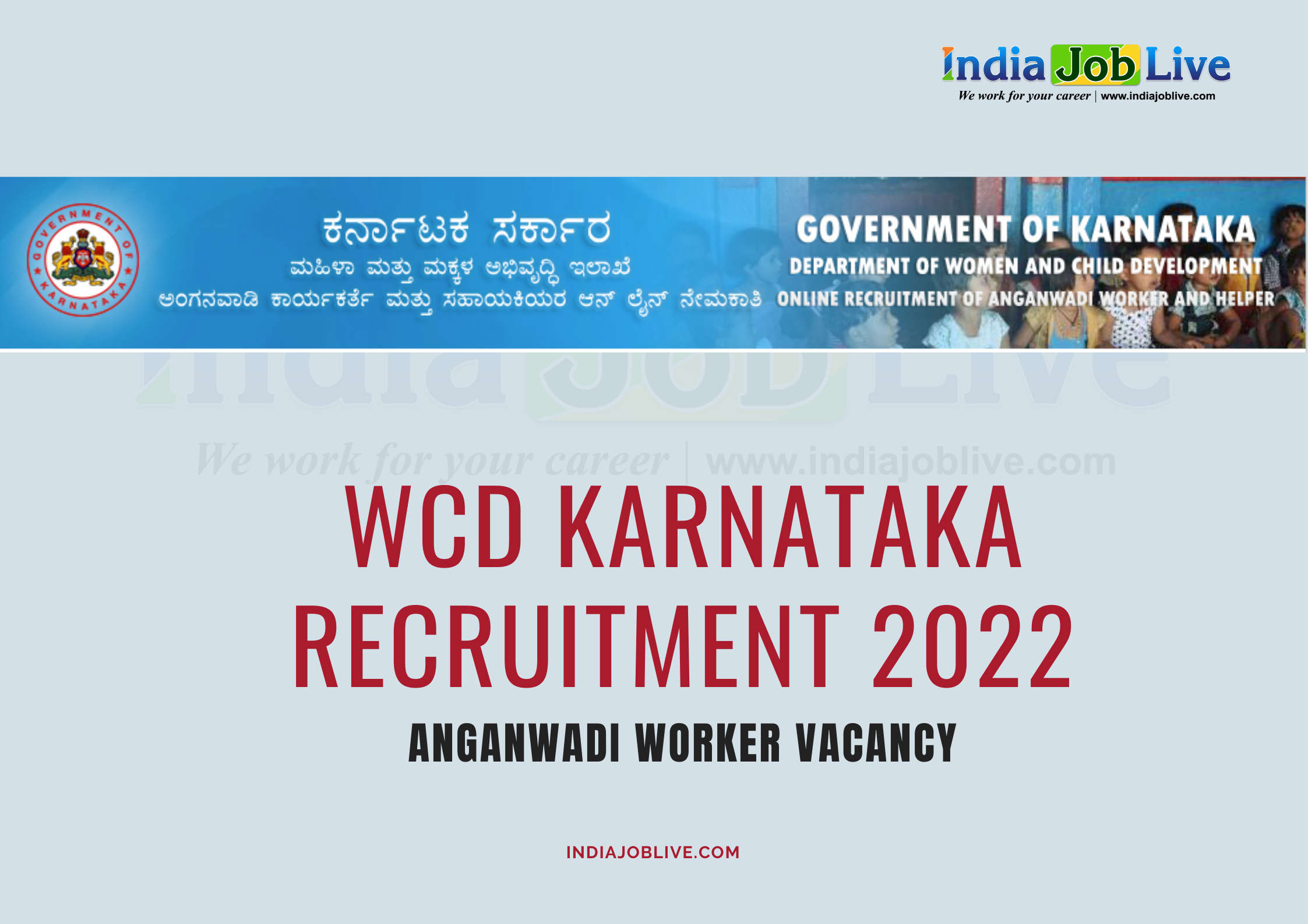 WCD Karnataka Anganwadi Worker Recruitment 2022