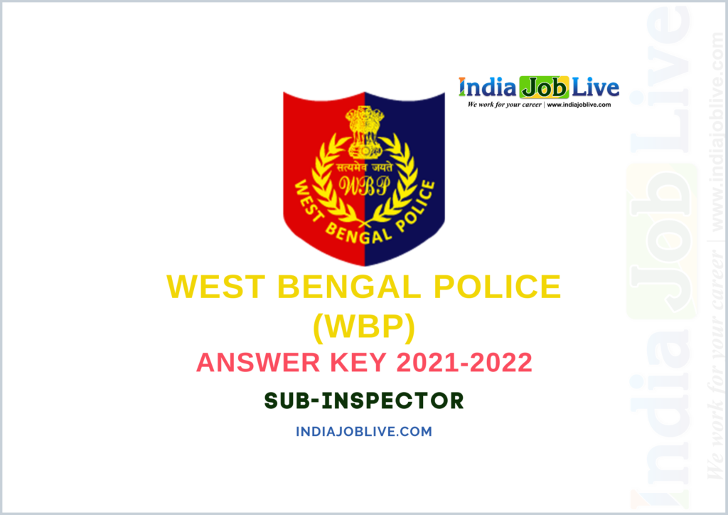 WBP SI Answer Key 2021-2022: Published Download