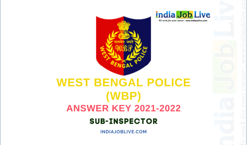 WBP SI Answer Key 2021-2022: Published Download