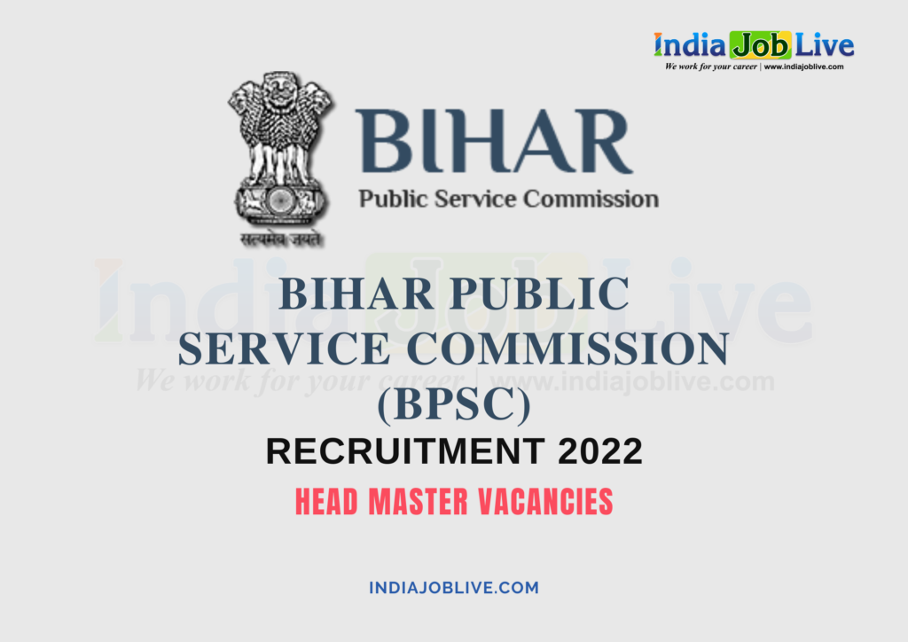 BPSC Recruitment 2022: Govt. Schools 6429 Head Master Vacancies