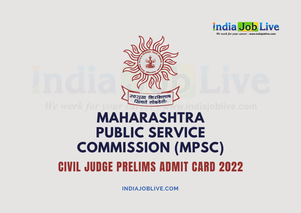 MPSC Civil Judge Prelims Admit Card 2022 Published mpsc.gov.in