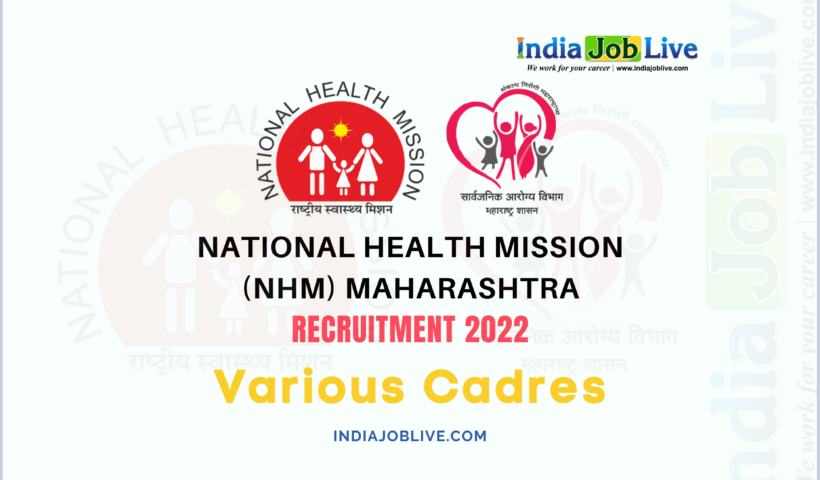 Maharashtra NHM Recruitment 2022: Staff Nurse 87 MO & Other Job Vacancy Apply Now