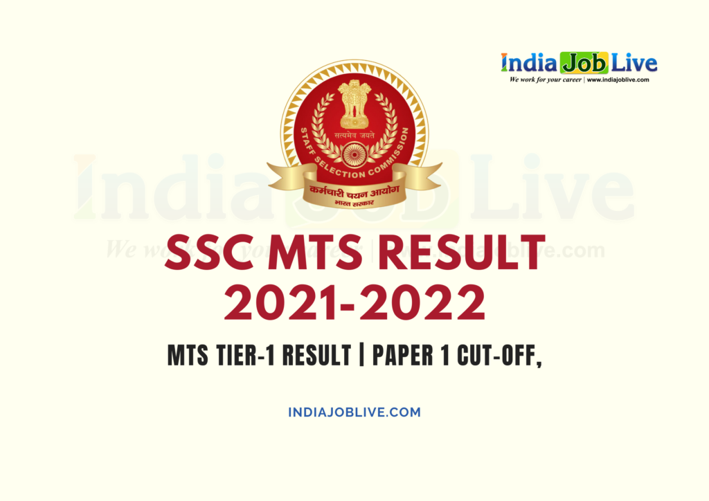 SSC MTS Tier-1 Result 2021-2022 Published Check Paper 1 Cut-Off, 44680 Candidates Selected for Paper 2