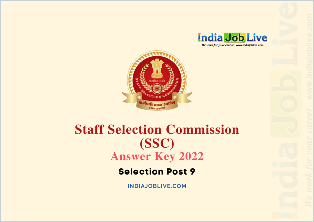SSC Selection Post 9 Answer Key 2022