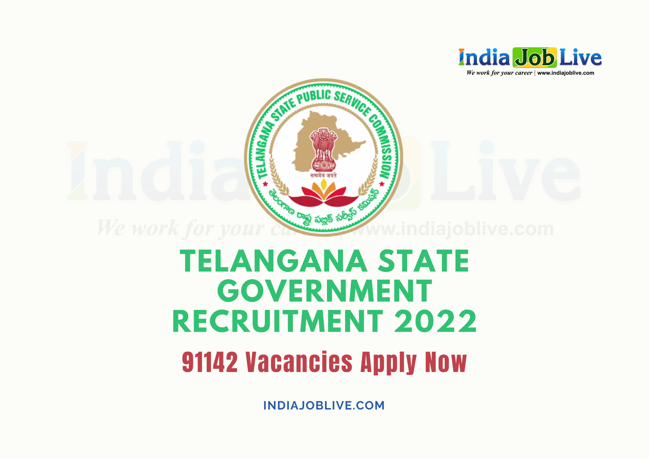 Telangana Govt Job Recruitment 2022: Vacancies 91142 Notification
