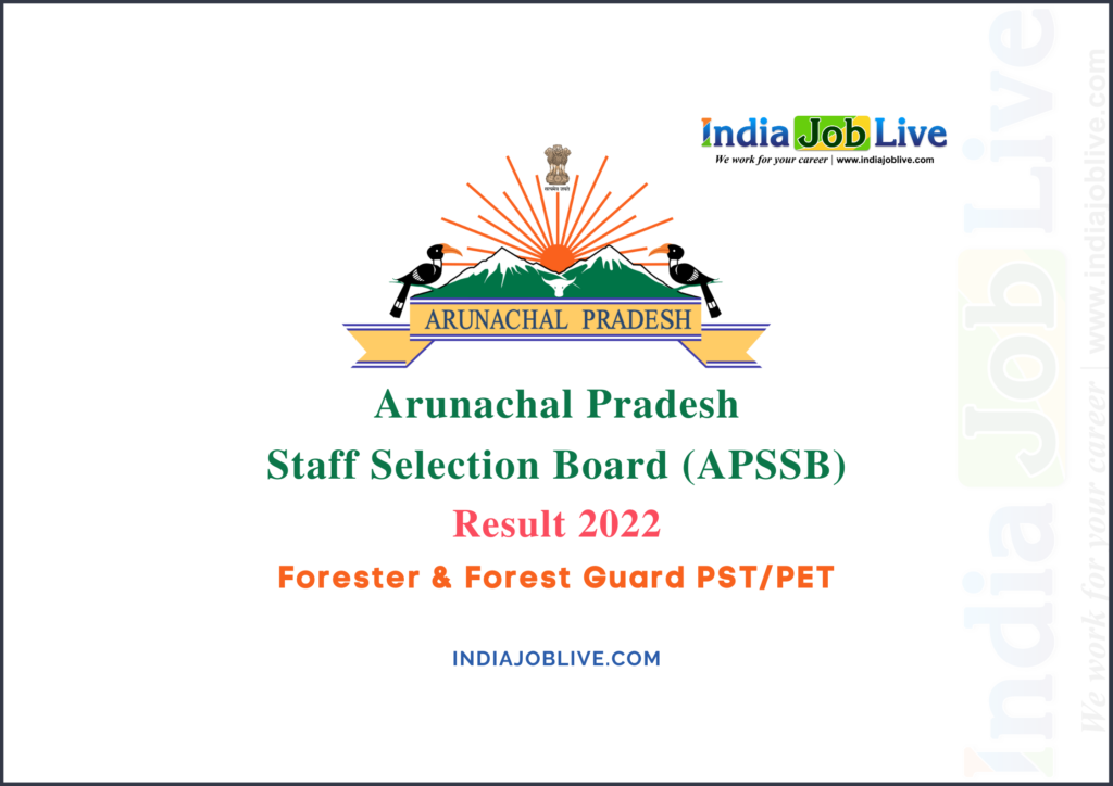 APSSB Forester & Forest Guard PST/PET Post Result 2022