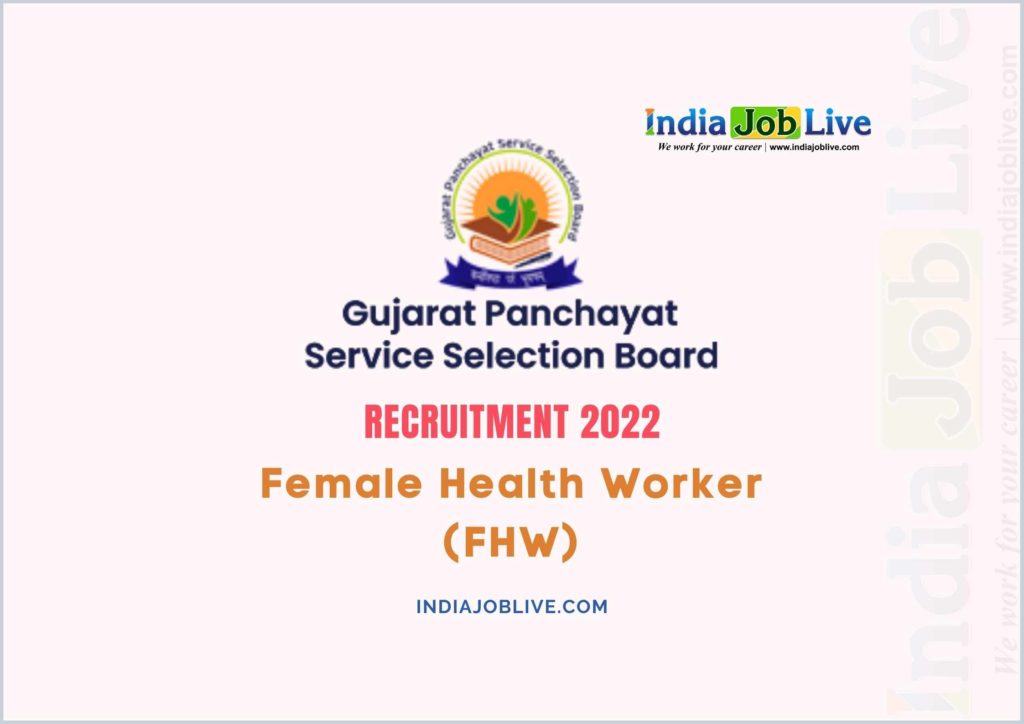 GPSSB Female Health Worker (FHW) Post Recruitment 2022