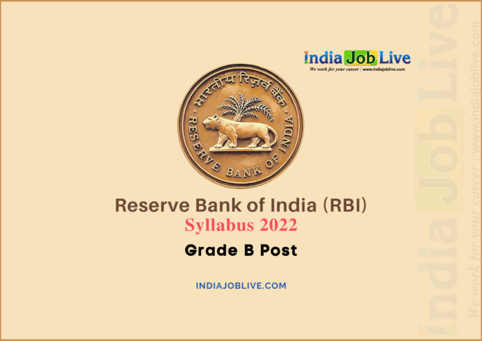 RBI Grade B Post Syllabus 2022 Post-wise Details Published