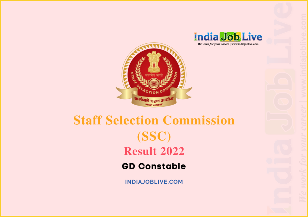 SSC GD Constable Post Result 2022