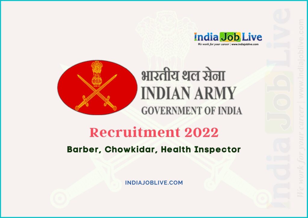 Indian Army Barber, Chowkidar, Health Inspector Posts Recruitment 2022: Job Vacancy 113