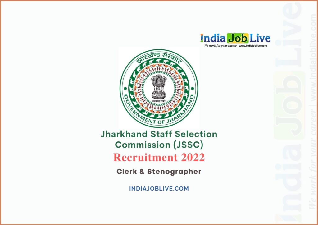 JSSC Clerk Stenographer Post Recruitment 2022 Job Vacancy 991 Notification Details Apply