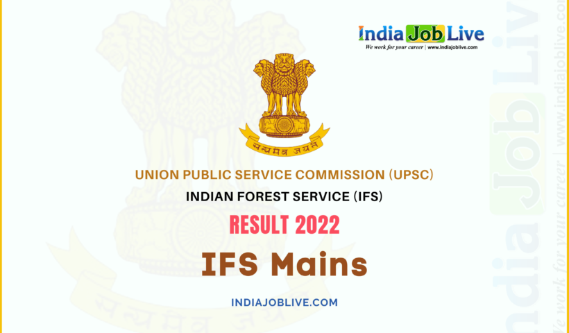 UPSC IFS Mains Result 2022 Announced View Download Link