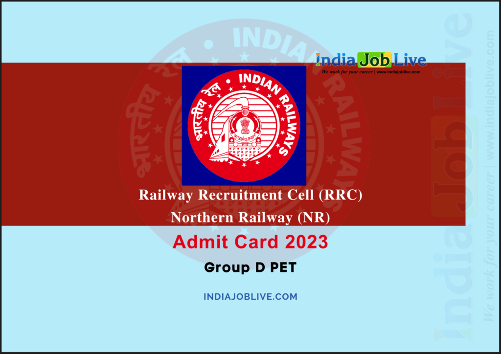 RRC NR Group D Post PET Admit Card 2023 Download PDF Link