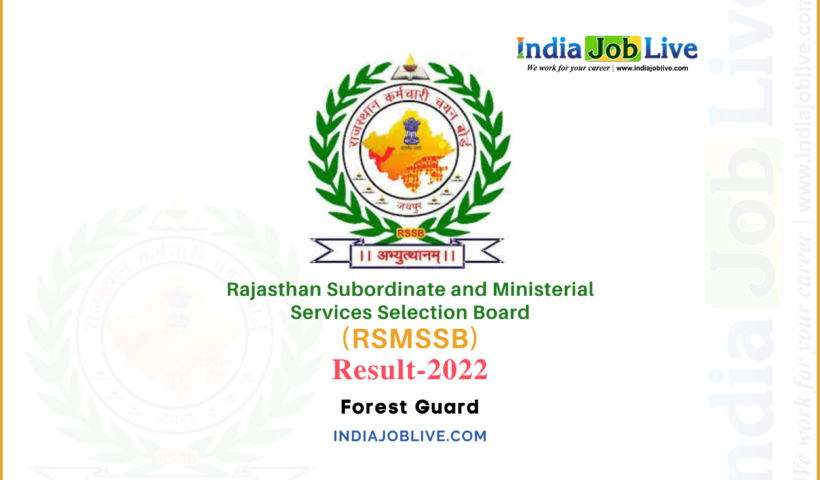RSMSSB Forest Guard Result 2022 Announced View Download Link