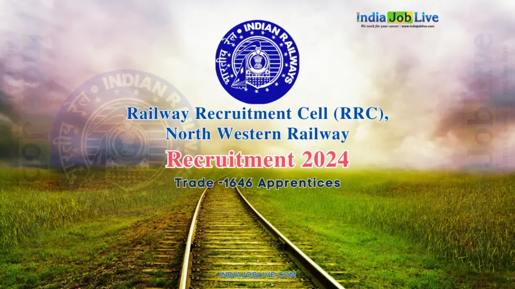 rrc-north-western-railway-apprentice-posts-recruitment-2024