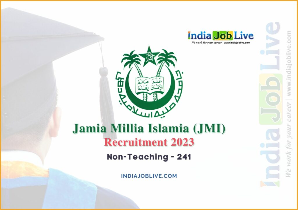JMI Non-Teaching Posts Recruitment 2023