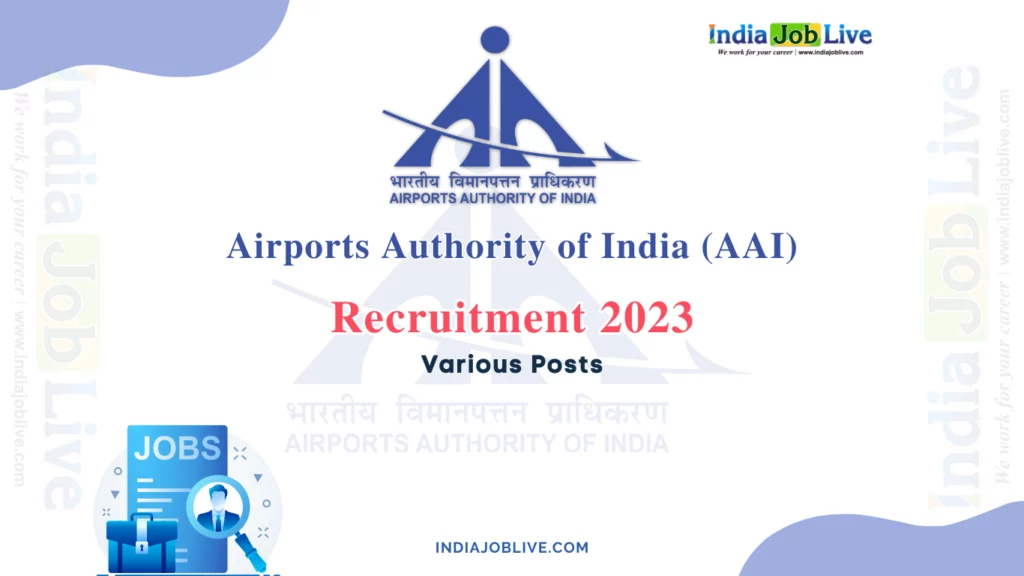AAI Various Posts Recruitment